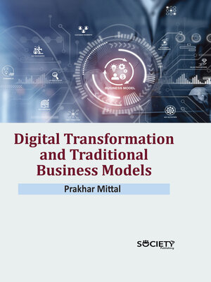 cover image of Digital Transformation and Traditional Business Models